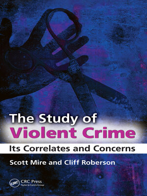 cover image of The Study of Violent Crime